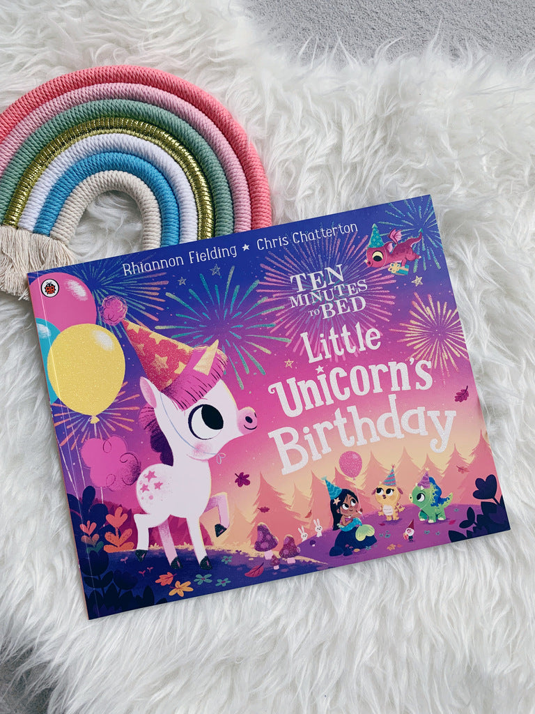 Ten Minutes To Bed: Little Unicorn's Birthday
